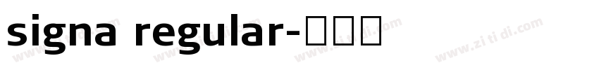 signa regular字体转换